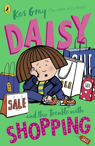 Daisy and the Trouble with Shopping: $11.51 Daisy and the Trouble with Shopping: $11.51