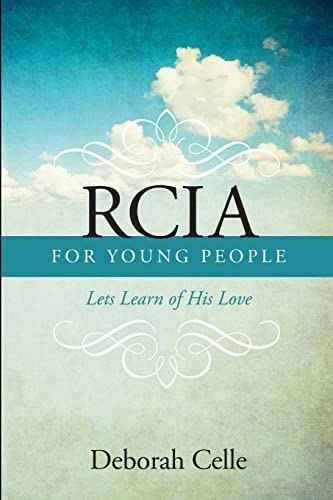 Rcia Guidebook for Young People: Lets Learn of His Love: $12.23 Rcia Guidebook for Young People: Lets Learn of His Love: $12.23