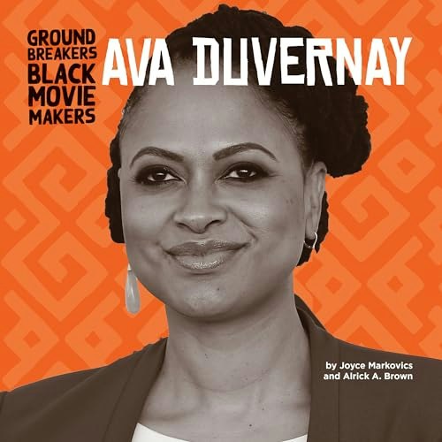 Ava DuVernay Groundbreakers Black Moviemakers: $11.26 Ava DuVernay Groundbreakers Black Moviemakers: $11.26