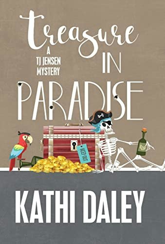 Treasure in Paradise (Tj Jensen Mystery): $28.57