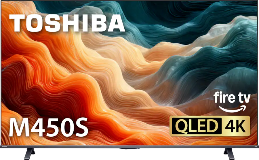 Toshiba 85" Class M450 QLED Series 4K UHD Smart Fire TV (2026): $660 Toshiba 85" Class M450 QLED Series 4K UHD Smart Fire TV (2026): $660