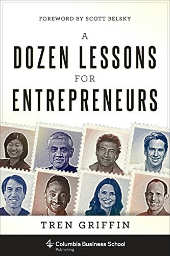 A Dozen Lessons for Entrepreneurs: $13.19