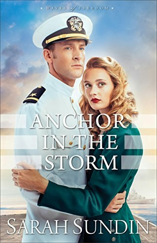 Anchor in the Storm (Waves of Freedom Book 2): $6.29 Anchor in the Storm (Waves of Freedom Book 2): $6.29