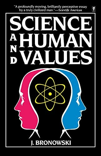 Science and Human Values: $10.25