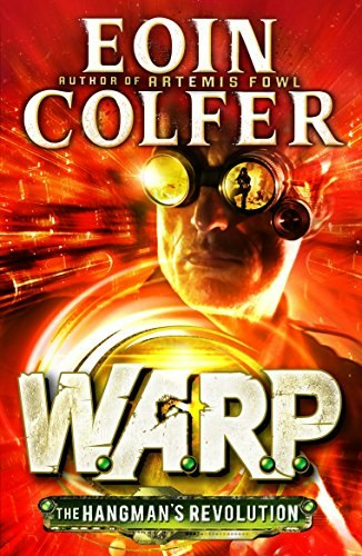 The Hangman's Revolution: W.A.R.P. Book 2: $13.68