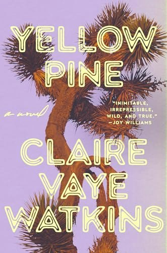 Yellow Pine A Novel: $22.82 Yellow Pine A Novel: $22.82