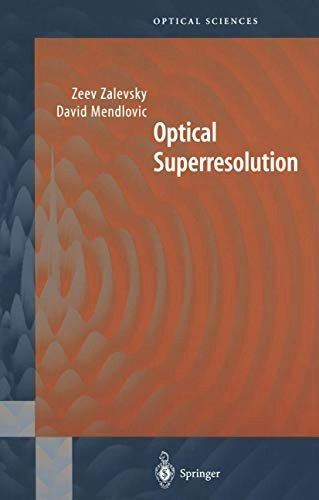 Optical Superresolution Book: $91.36 Optical Superresolution Book: $91.36
