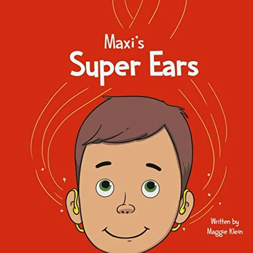 Maxi's Super Ears: $13.80 Maxi's Super Ears: $13.80