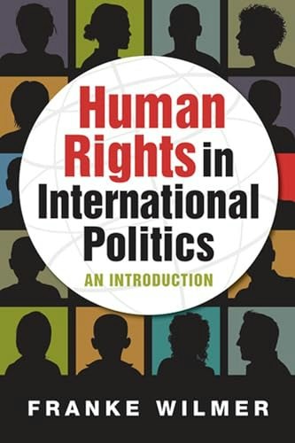 Human Rights in International Politics: An Introduction: $18.86