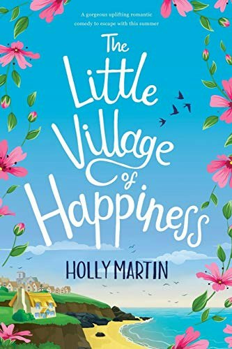 The Little Village of Happiness Large Print Edition: $17.98