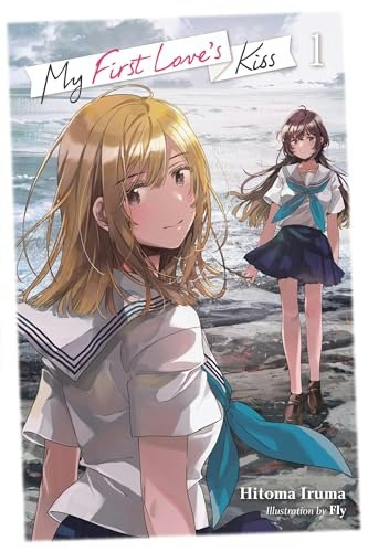 My First Love's Kiss Vol. 1: $13.98