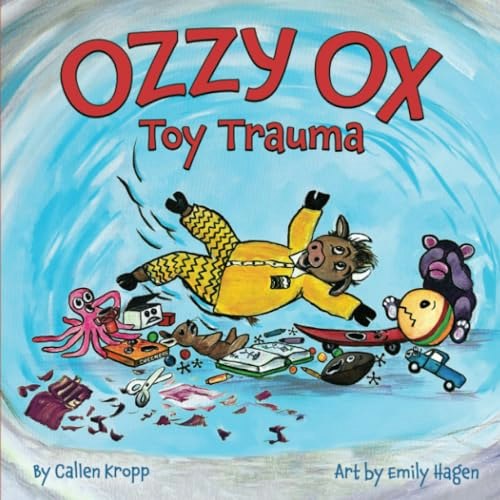 Ozzy Ox: Toy Trauma: $9.59 Ozzy Ox: Toy Trauma: $9.59
