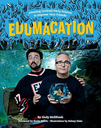 The Edumacation Book: Amazing Cocktail-Party Science to Impress Your Friends: $0.50 The Edumacation Book: Amazing Cocktail-Party Science to Impress Your Friends: $0.50