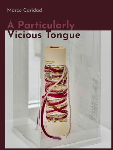 Marco Caridad: A Particularly Vicious Tongue: $33.25 Marco Caridad: A Particularly Vicious Tongue: $33.25