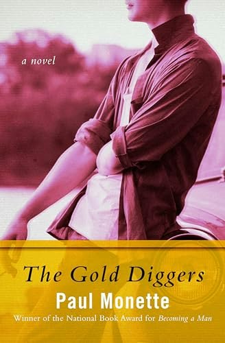 The Gold Diggers: A Novel: $0.50 The Gold Diggers: A Novel: $0.50