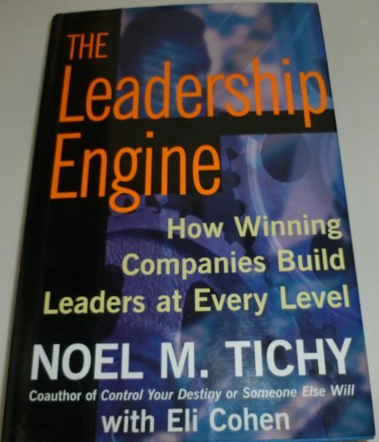 The Leadership Engine: How Winning Companies Build Leaders at Every Level: $8.35 The Leadership Engine: How Winning Companies Build Leaders at Every Level: $8.35