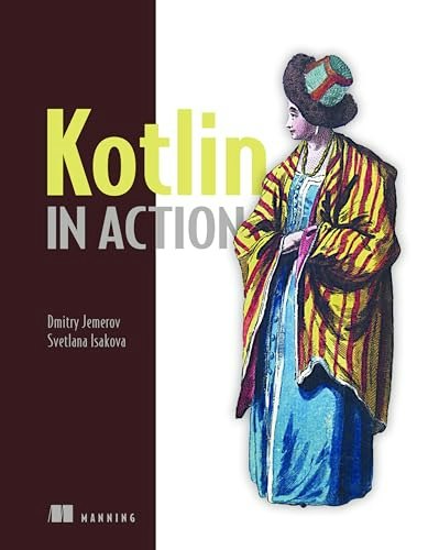 Kotlin in Action: $12.29 Kotlin in Action: $12.29