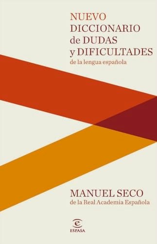 Nuevo Diccionario de Dudas y Dificultades de la Lengua Española: $64.23 Nuevo Diccionario de Dudas y Dificultades de la Lengua Española: $64.23