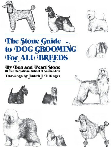 The Stone Guide to Dog Grooming: $15.89 The Stone Guide to Dog Grooming: $15.89