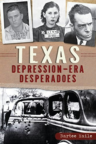 Texas Depression-era Desperadoes (True Crime): $2.99
