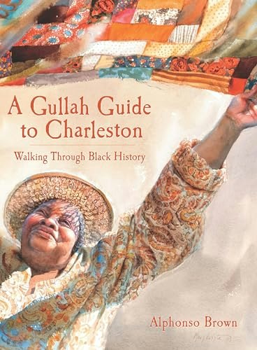 A Gullah Guide to Charleston: Walking Through Black History: $2.99
