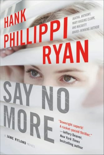 Say No More: A Jane Ryland Novel: $2.99 Say No More: A Jane Ryland Novel: $2.99