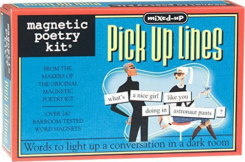 Magnetic Poetry Mixed-Up Pick Up Lines Kit: $12.95 Magnetic Poetry Mixed-Up Pick Up Lines Kit: $12.95