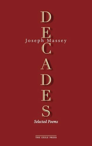 Decades: Selected Poems: $21.31 Decades: Selected Poems: $21.31