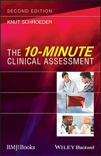 The 10-Minute Clinical Assessment: $39.79 The 10-Minute Clinical Assessment: $39.79