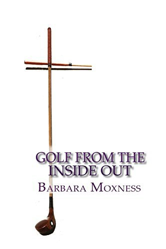 Golf From the Inside Out: The Secret to Playing Better Golf and Having More Fun: $14.87 Golf From the Inside Out: The Secret to Playing Better Golf and Having More Fun: $14.87