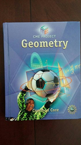 Cme Common Core Geometry Student Edition Grade 9-12: $50.05 Cme Common Core Geometry Student Edition Grade 9-12: $50.05