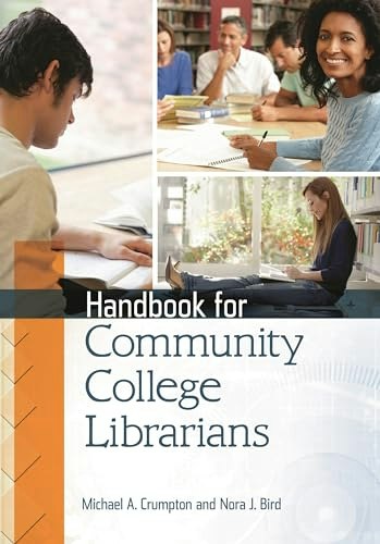 Handbook for Community College Librarians: $37.49