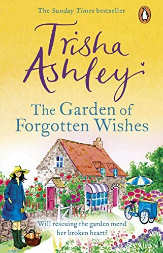 The Garden of Forgotten Wishes: $15.07 The Garden of Forgotten Wishes: $15.07