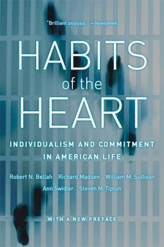 Habits of the Heart: Individualism and Commitment in American Life: $9.81