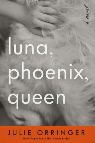 Luna, Phoenix, Queen: A Novel: $22.94