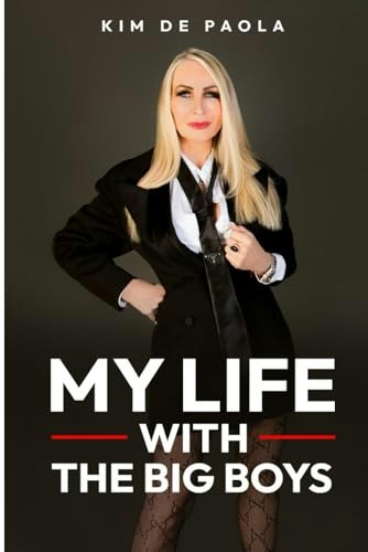 My Life With The Big Boys: $18.55 My Life With The Big Boys: $18.55