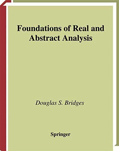 Foundations of Real and Abstract Analysis: $20.19 Foundations of Real and Abstract Analysis: $20.19