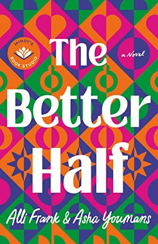 The Better Half: A Novel: $7.14 The Better Half: A Novel: $7.14