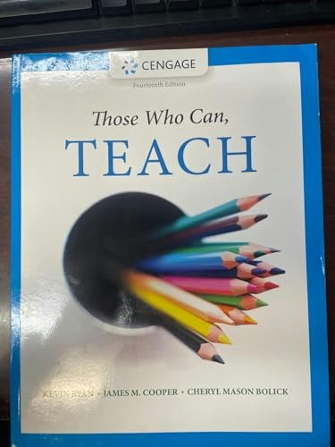 Those Who Can, Teach: $68.84 Those Who Can, Teach: $68.84