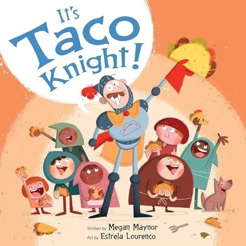 It's Taco Knight! Picture Book: $14.91 It's Taco Knight! Picture Book: $14.91