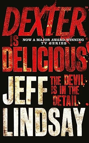 Dexter Is Delicious: $11.54 Dexter Is Delicious: $11.54