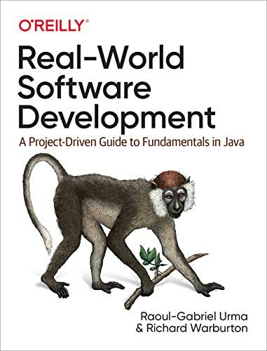 Real-World Software Development: A Project-Driven Guide to Fundamentals in Java: $19.87