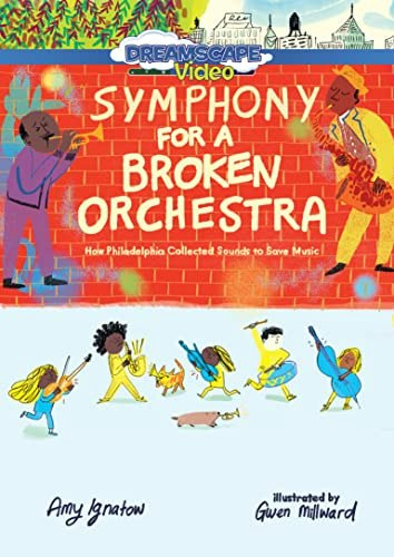 Symphony For A Broken Orchestra: $9.99 Symphony For A Broken Orchestra: $9.99