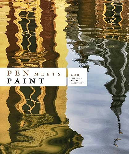 Pen Meets Paint: 200 Years Mauritshuis: $45.57 Pen Meets Paint: 200 Years Mauritshuis: $45.57