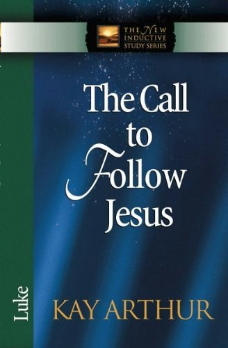 The Call to Follow Jesus Study Guide: $7.19 The Call to Follow Jesus Study Guide: $7.19