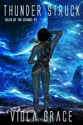 Thunder Struck: Tales of the Citadel Book 27: $3.87 Thunder Struck: Tales of the Citadel Book 27: $3.87
