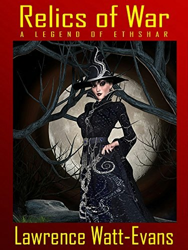 Relics of War: A Legend of Ethshar: $6.29 Relics of War: A Legend of Ethshar: $6.29