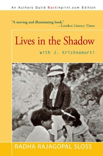 Lives in the Shadow with J. Krishnamurti: $8.69 Lives in the Shadow with J. Krishnamurti: $8.69