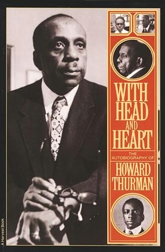 With Head and Heart: The Autobiography of Howard Thurman: $3.99 With Head and Heart: The Autobiography of Howard Thurman: $3.99