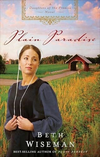 Plain Paradise: Daughters of the Promise Book 4: $1.99 Plain Paradise: Daughters of the Promise Book 4: $1.99